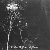 Darkthrone - Under A Funeral Moon