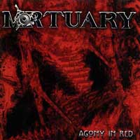 Mortuary - Agony In Red