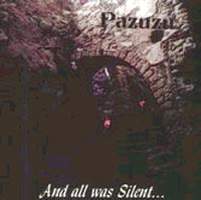 Pazuzu - And All Was Silent