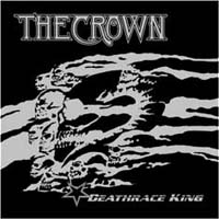 The Crown - Deathrace King