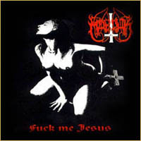 Marduk - Fuck Me Jesus