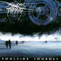 Darkthrone - Soulside Journey