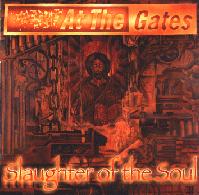 At The Gates - Slaughter Of The Soul