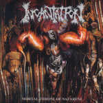 Incantation - Mortal Throne Of Nazarene 