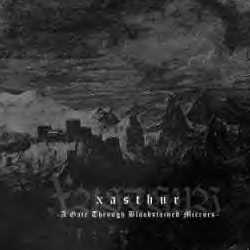 Xasthur - A Gate Through Bloodstained Mirrors
