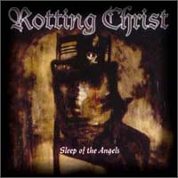 Rotting Christ - Sleep Of The Angels