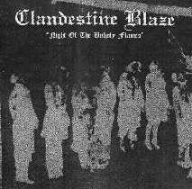 Clandestine Blaze - Night Of The Unholy Flames