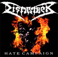 Dismember - Hate Campaign