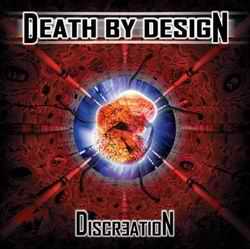 Death By Design - Discreation