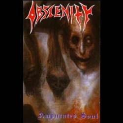 Obscenity - Amputated Souls